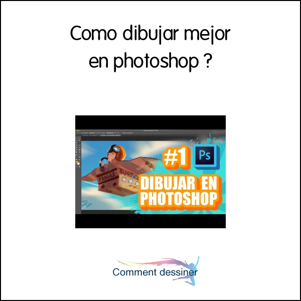 Como dibujar mejor en photoshop